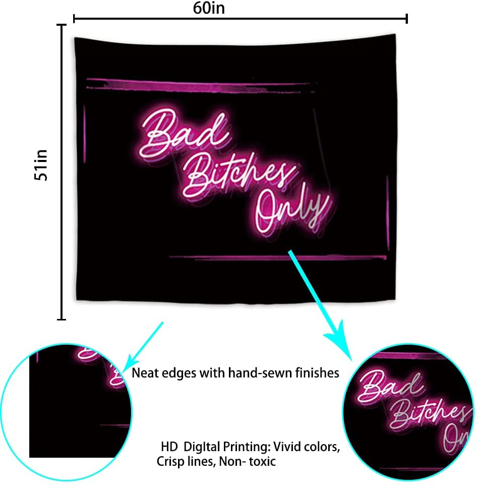 Decorative Wall Tapestry,Bad Bitches Only Words in Neon Light for Bedroom Living Room Outdoor,51Hx60L Inch